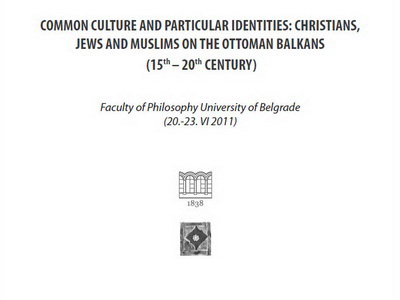 Osmanski Balkan - zajednička kultura, posebni identiteti