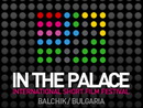 Poziv 11. festivala kratkog filma In the Palace u Bugarskoj