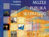 Muzeji - publika - marketing