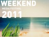 4. Weekend Media Festival