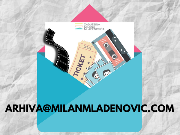 Prikupljanje arhivskog materijala o Milanu Mladenoviću