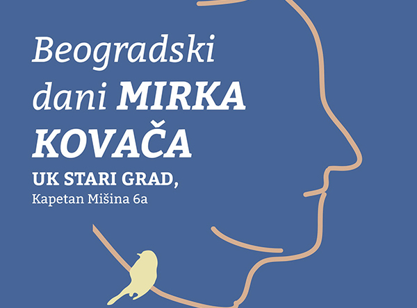 Beogradski dani Mirka Kovača