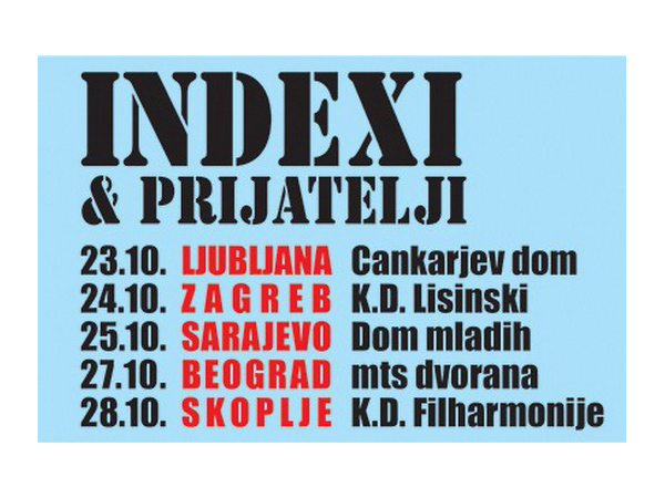 Regionalna turneja Indexa i prijatelja